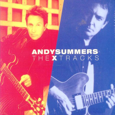 THE X TRACKS - BEST OF ANDY SUMMERS [DIGIPACK]