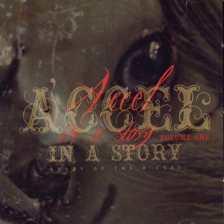 STORY OF THE A`CCEL