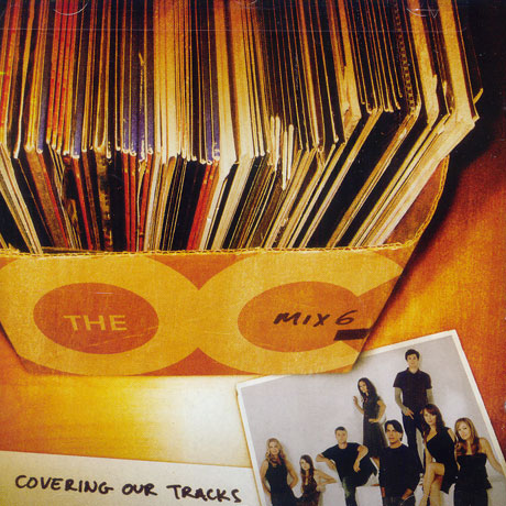 MUSIC FROM THE OC: MIX 6 COVERING OUR TRACKS [오렌지 카운티 6]