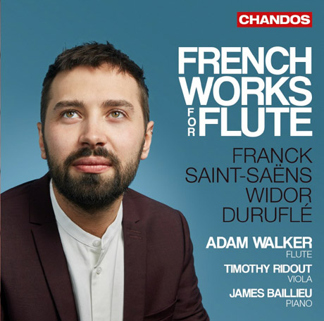 FRENCH WORKS FOR FLUTE/ ADAM WALKER [플룻을 위한 프랑스 작품집 - 프랑크, 생상스, 비도르, 뒤뤼플레 - 아담 워커]
