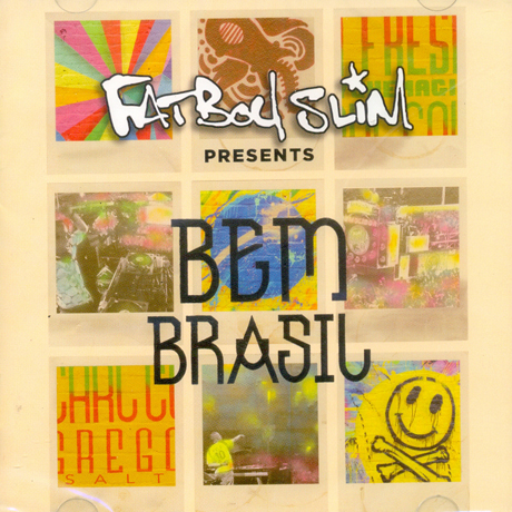 BEM BRASIL: FATBOY SLIM PRESENTS