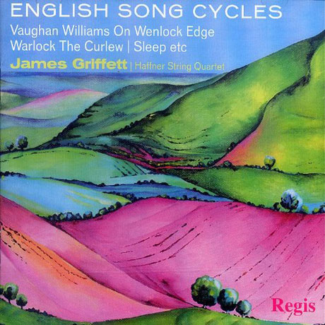 ENGLISH SONG CYCLES/ JAMES GRIFFETT, HAFFNER STRING QUARTET