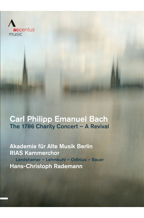 THE 1786 CHARITY CONCERT: A REVIVAL/ HANS-CHRISTOPH RADEMANN [C.P.E 바흐: 마니피카트 외 & 헨델: 메시아 발췌]