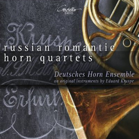 RUSSIAN ROMANTIC HORN QUARTETS/ DEUTSCHES HORN ENSEMBLE