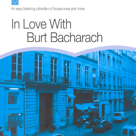 IN LOVE WITH BURT BACHARACH