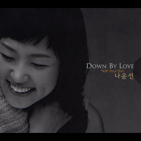 DOWN BY LOVE