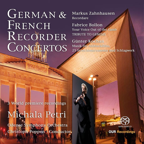 GERMAN & FRENCH CONCERTOS/ MICHALA PETRI, CHRISTOPH POPPEN [SACD HYBRID] [찬하우젠, 볼롱, 코한: 명협주곡집 - 미칼라 페트리]