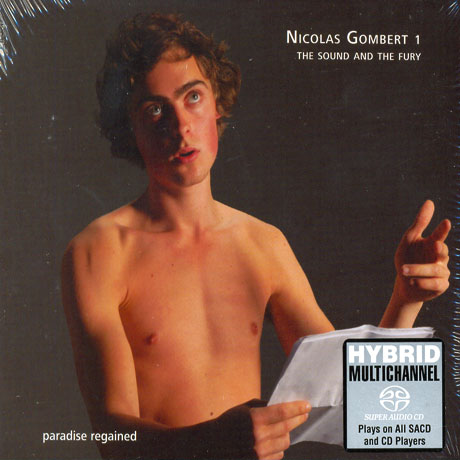 NICOLAS GOMBERT 1: MISSA/ THE SOUND AND THE FURY, THOMAS E. BAUER [SACD HYBRID]