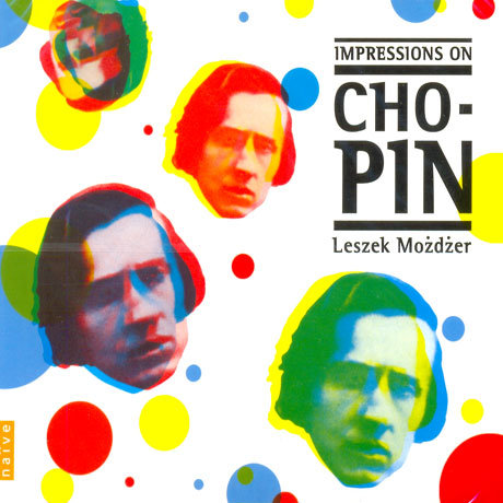 IMPRESSIONS ON CHOPIN/ LESZEK MOZDZER