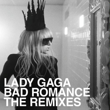 BAD ROMANCE [THE REMIXES] [SINGLE]