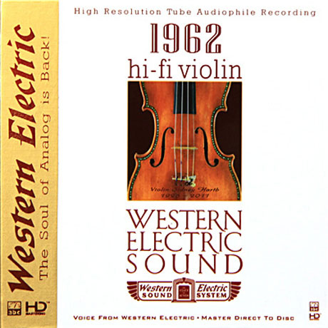 WESTERN ELECTRIC SOUND: 1962 HI-FI VIOLIN