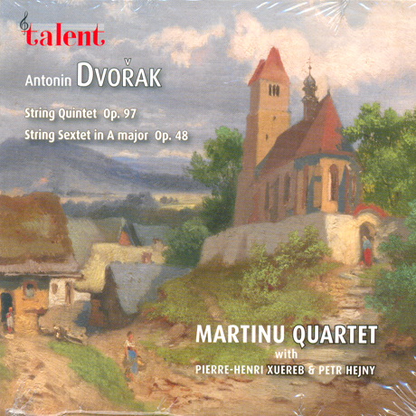 STRING QUINTET & SEXTET/ MARTINU QUARTET, PIERRE-HENRI XUEREB & PETER HEJNY