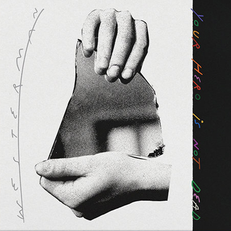 YOUR HERO IS NOT DEAD