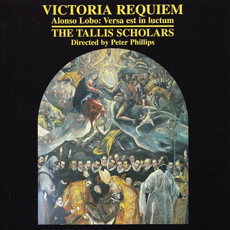 REQUIEM & VERSA EST IN LUCTUM/ THE TALLIS SCHOLARS, PETER PHILLIPS [빅토리아 & 로보: 레퀴엠 - 탈리스 스콜라스, 피터 필립스]
