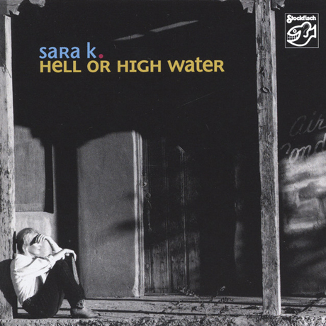 HELL OR HIGH WATER [SACD HYBRID]