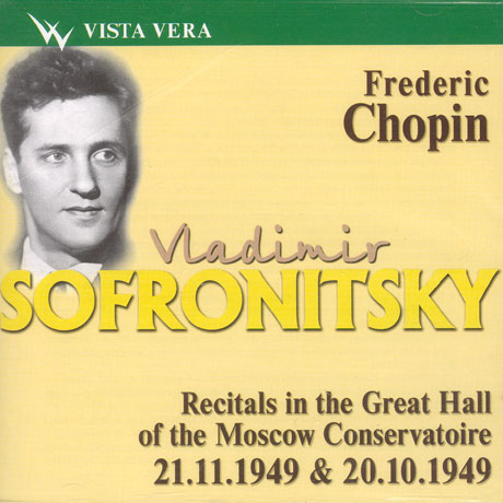 CHOPIN RECITALS IN MOSCOW 1949 [블라디미르 소프로니츠키의 쇼팽]