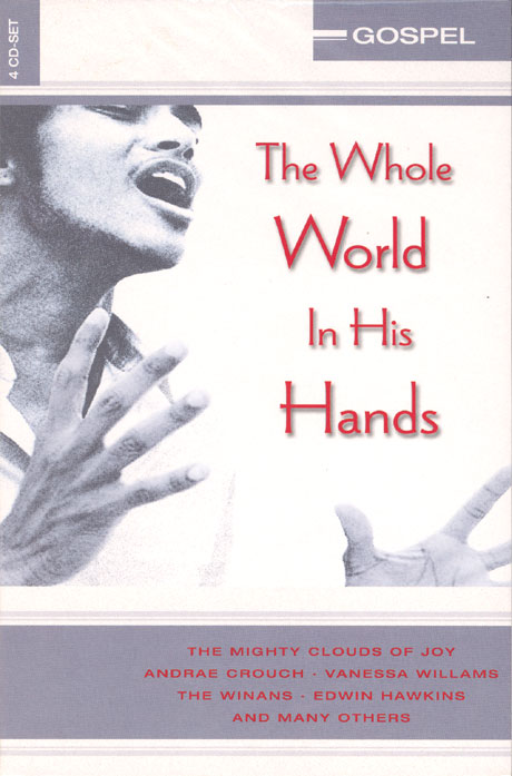 GOSPEL: THE WHOLE WORLD IN HIS HANDS