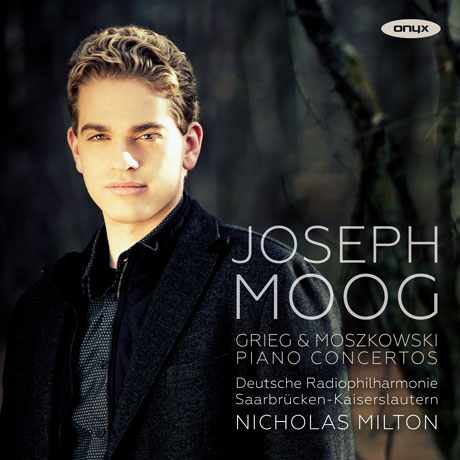 PIANO CONCERTOS/ JOSEPH MOOG, NICHOLAS MILTON [모츠코프스키 & 그리그: 피아노 협주곡 - 요제프 무크]