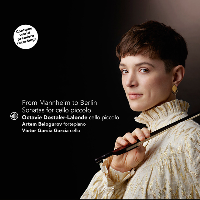 FROM MANNHEIM TO BERLIN: SONATAS FOR CELLO PICCOLO [만하임과 베를린 궁정의 첼로 피콜로 소나타 - 샤프라트, 벤다, 필츠, J.C.F.바흐 등의 소나타]