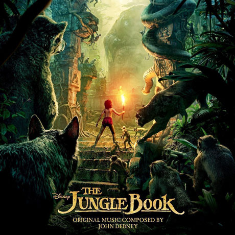 THE JUNGLE BOOK: MUSIC BY JOHN DEBNEY [정글북]