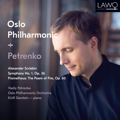 SYMPHONY NO.1 OP.26 & THE POEM OF FIRE/ VASILY PETRENKO, KIRILL GERSTEIN [스크리아빈: 교향곡 1번, 프로메테 - 불의 시]