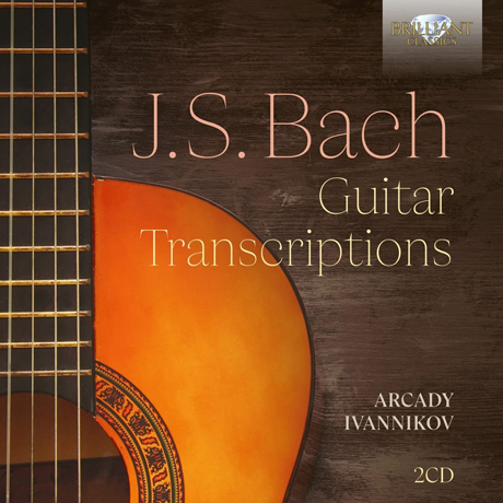 GUITAR TRANSCRIPTIONS/ ARCADY IVANNIKOV [바흐: 기타 편곡집 - 아르카디 이바니코프]