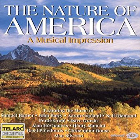 THE NATURE OF AMERICA/A MUSICAL IMPRESSION