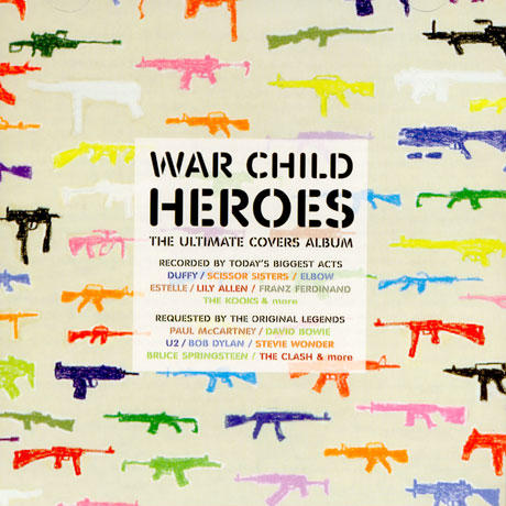 WAR CHILD HEROES: THE ULTIMATE COVERS ALBUM