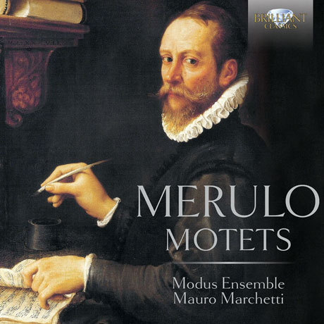 MOTETS/ MODUS ENSEMBLE, MAURO MARCHETTI [메룰로: 모테트 - 모두스 앙상블]