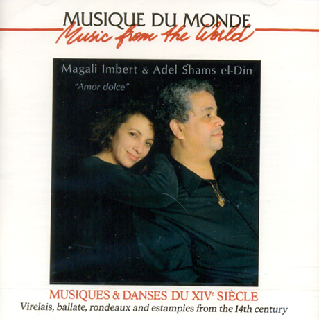 AMOR DOLCE: MUSIQUES & DANSES DU 14TH SIECLE
