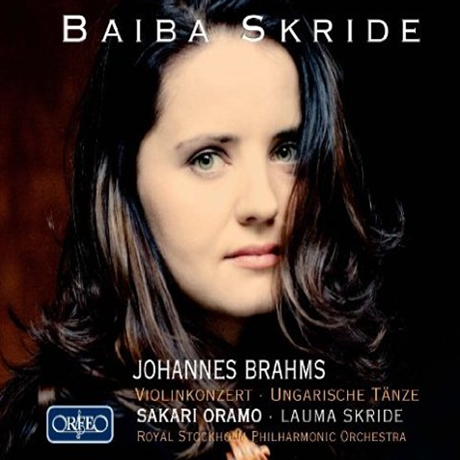VIOLINKONZERT/ BAIBA SKRIDE, SAKARI ORAMO [브람스: 바이올린 협주곡 - 바이바 스크리데]