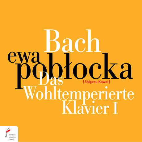 DAS WOHLTEMPERIETE KLAVIER BOOK 1/ EWA POBLOCKA [바흐: 평균율 클라비어 곡집 1권 - 에바 포블로카] ]