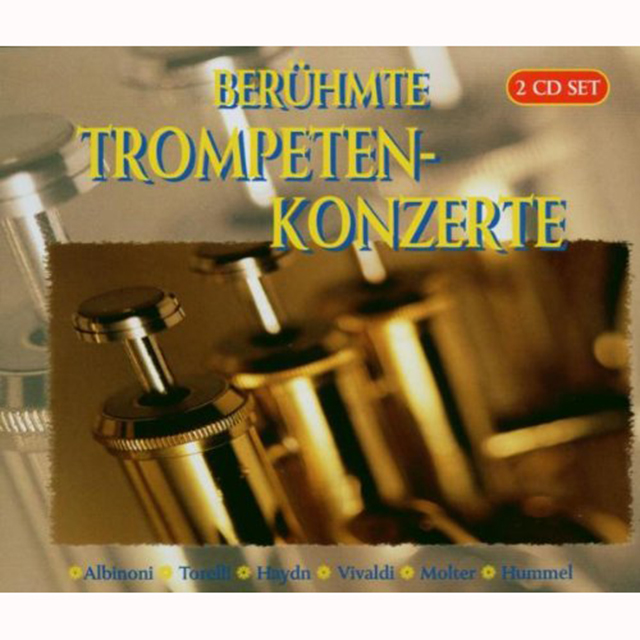 BERUHMTE TROMPETENKONZERTE