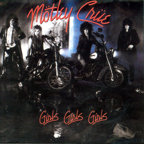 GIRLS GIRLS GIRLS [BONUS TRACKS ENHANCED]