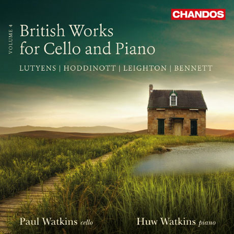 BRITISH WORKS FOR CELLO AND PIANO VOL.4/ PAUL WATKINS, HUW WATKINS [첼로와 피아노를 위한 영국 작품 4집]