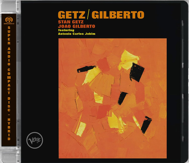 GETZ / GILBERTO [SACD HYBRID]