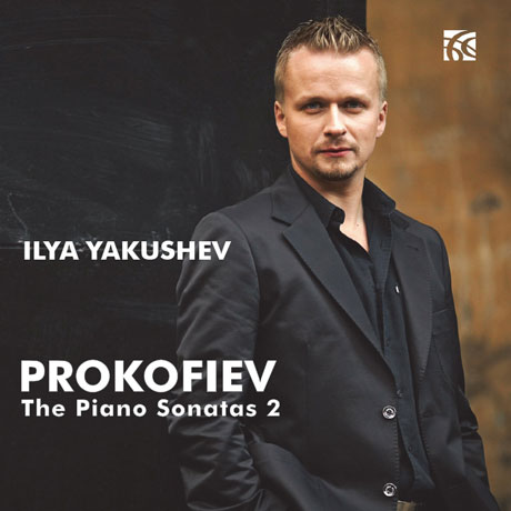THE PIANO SONATAS 2/ ILYA YAKUSHEV [프로코피에프: 피아노 소나타 1, 2, 9번 - 일야 야쿠셰프]