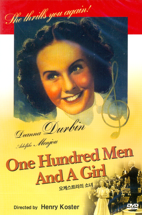 오케스트라의 소녀 [ONE HUNDRED MEN AND A GIRL]