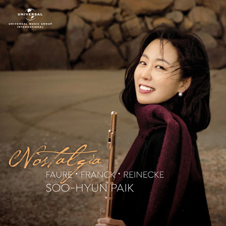 NOSTALGIA: FAURE, FRANCK, REINECKE [노스탤지아: 포레, 프랑크, 라이네케 플루트 소나타]