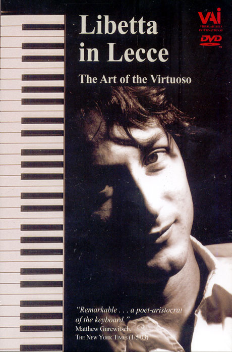 LIBETTA IN LECCE : THE ART OF THE VIRTUOSO