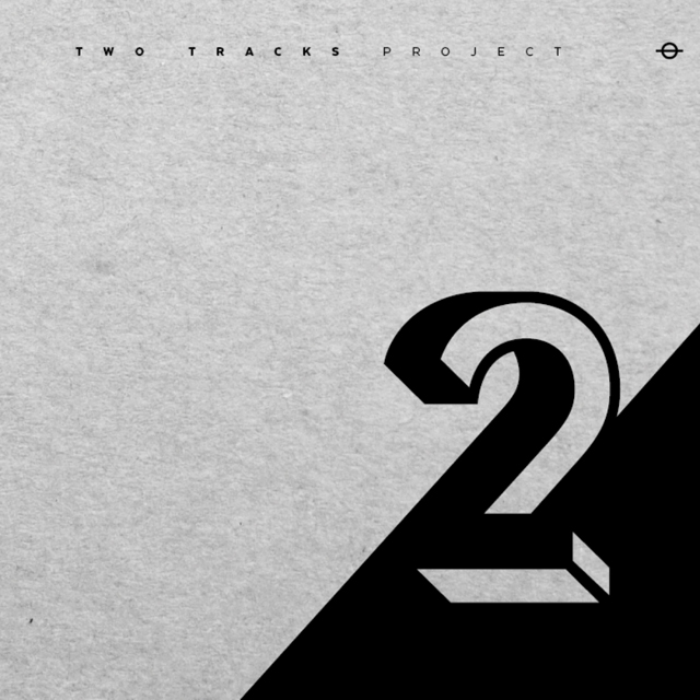 투 트랙 프로젝트 [TWO TRACKS PROJECT]