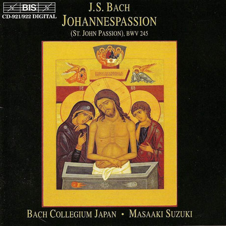 JOHANNESPASSION/ BACH COLLEGIUM JAPAN/ SUZUKI