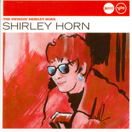 THE SWINGIN` SHIRLEY HORN [JAZZ CLUB LEGENDS]