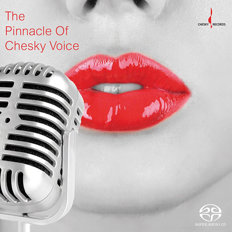 THE PINNACLE OF CHESKY VOICE [SACD HYBRID]