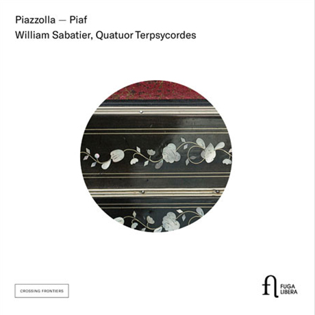 PIAZZOLLA - PIAF: FOUR FOR TANGO, LES HOMMES DE PIAF/ QUATURO TERPSYCORDES [피아프 - 피아졸라: 현악사중주와 반도네온을 위한 탱고 - 테르사이코르데스 사중주단, 사바티에]