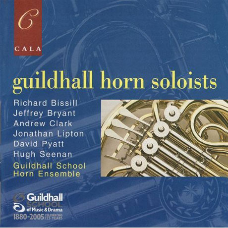 GUILDHALL HORN SOLOISTS/ TIMOTHY THORPE, HUGH SEENAN