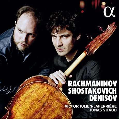 CELLO SONATAS/ VICTOR JULIEN-LAFERRIERE, JONAS VITAUD [라흐마니노프, 쇼스타코비치: 첼로 소나타 외 - 빅토르 줄리앙 라페리에르]