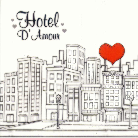 HOTEL D`AMOUR [DIGIPACK]