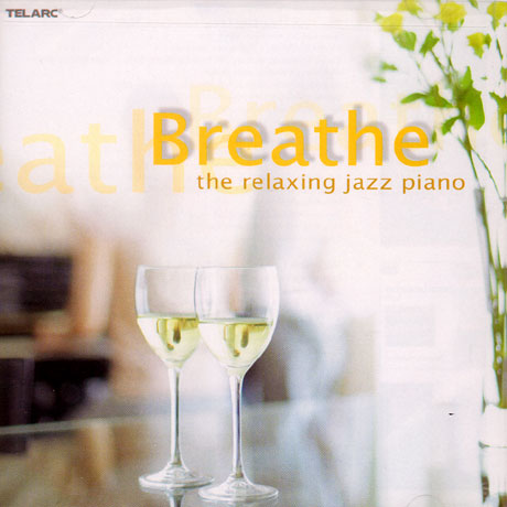 BREATHE: THE RELAXING JAZZ PIANO