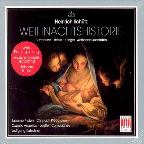 WEIHNACHTSHISTORIE/ LAUTTEN COMPAGNEY [바로크 독일의 크리스마스 음악]